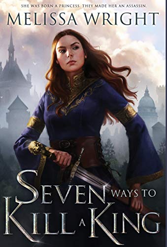 Seven Ways to Kill a King book cover
