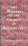 The Mystery of the Charity of Joan of Arc