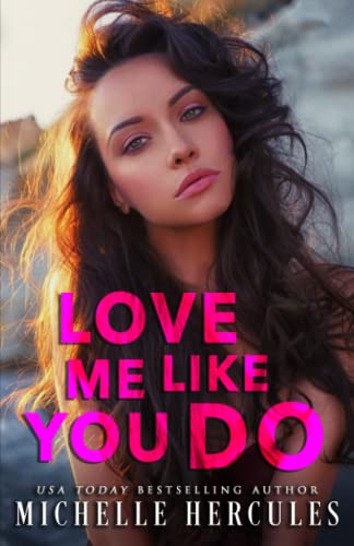 Love Me Like You Do book cover
