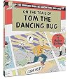 On the Trail of Tom the Dancing Bug: The Complete Tom the Dancing Bug, 1999-2002