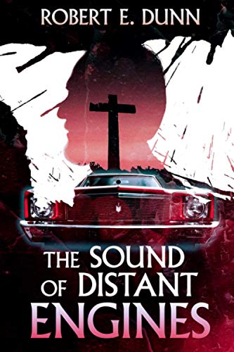 The Sound of Distant Engines book cover