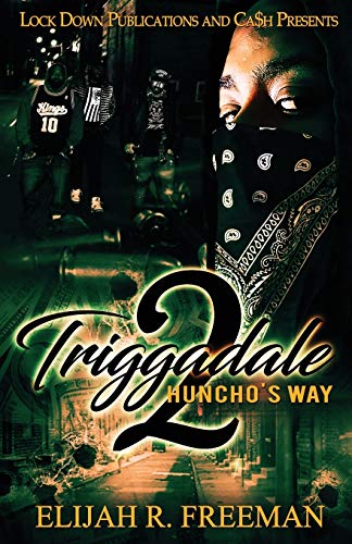 Triggadale 2: Huncho's Way book cover