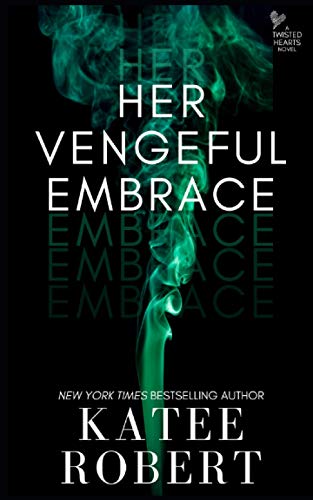 Her Vengeful Embrace book cover