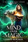 Mind Over Magic