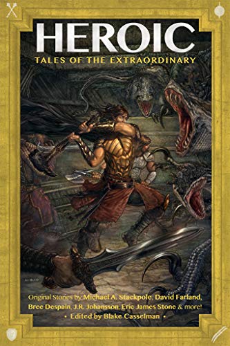 Heroic: Tales of the Extraordinary book cover