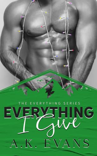 Everything I Give book cover