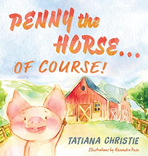 Cover of Penny the Horse...of Course!