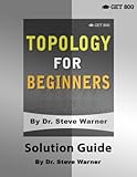 Topology For Beginners Solution Guide