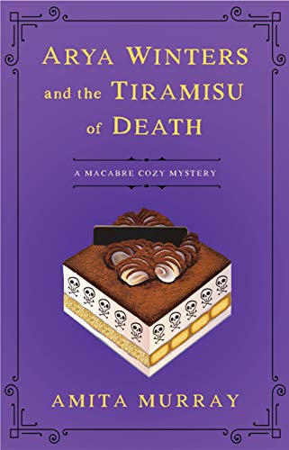 Arya Winters and the Tiramisu of Death book cover