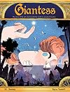 Giantess: The story of the girl who traveled the world in search of freedom