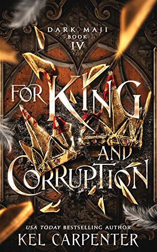 For King and Corruption (By: Kel Carpenter) cover