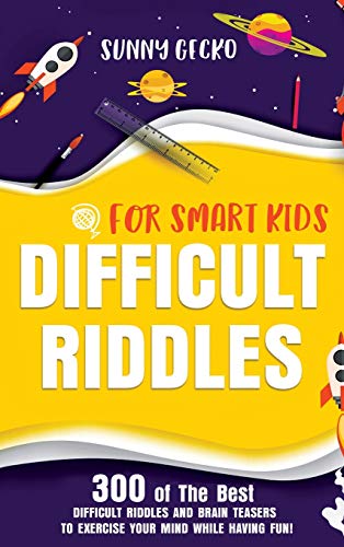 Cover of Difficult Riddles for Smart Kids