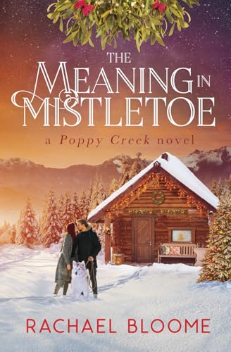 The Meaning in Mistletoe book cover