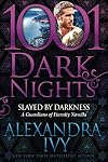 Slayed by Darkness