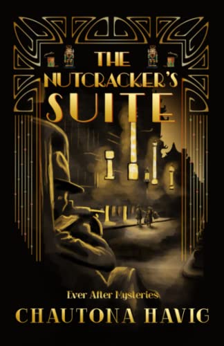The Nutcracker's Suite (By: Chautona Havig) cover