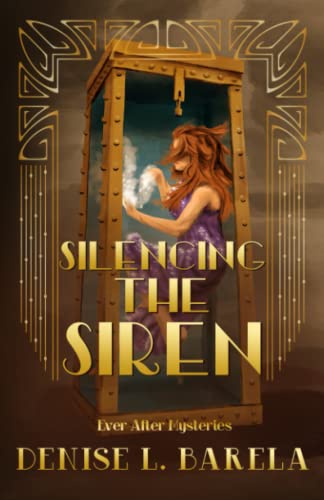 Silencing the Siren (By: Denise L. Barela) cover