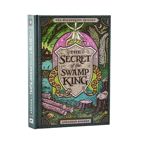 The Secret of the Swamp King / by Rogers, Jonathan