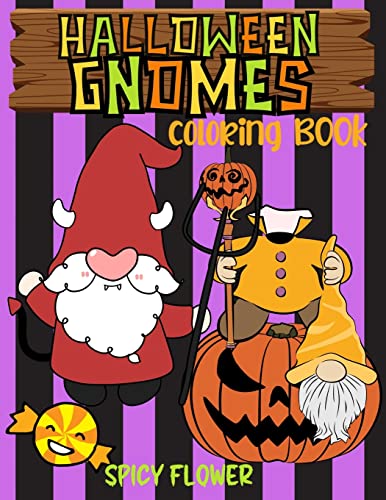 Cover of Halloween Gnomes Coloring Book for Kids Ages 4-8