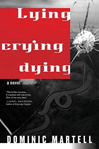 Lying, Crying, Dying book cover