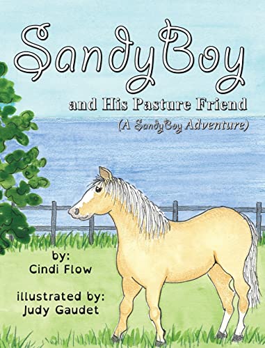 Cover of SandyBoy and His Pasture Friend