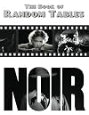 The Book of Random Tables: Noir: 32 Random Tables for Tabletop Role-Playing Games (The Books of Random Tables)