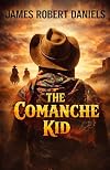 The Comanche Kid