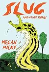 Slug and Other Stories