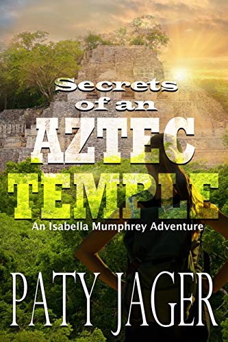 Secrets of an Aztec Temple book cover
