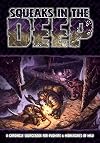 Squeaks in the Deep: A Chronicle Sourcebook for Pugmire & Monarchies of Mau