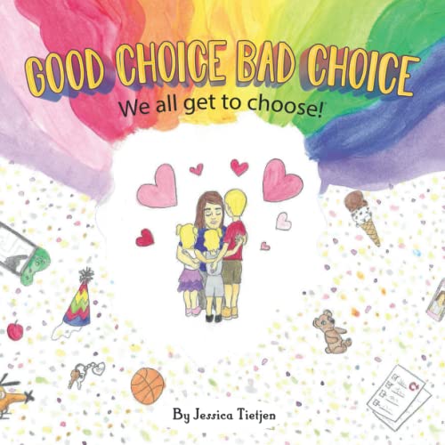 Cover of Good Choice Bad Choice