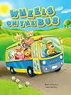 Wheels On The Bus - Childrens Padded Board Book - Classic Sing Along