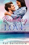 Building on Love (Starlight Ridge)