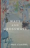 Ways and crossways