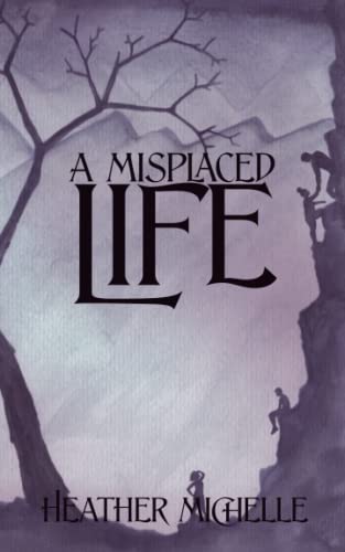 Cover of A Misplaced Life