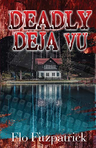 Deadly Déjà vu book cover