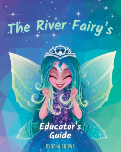 Cover of River Fairy's Educator's Guide