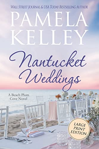 Nantucket Weddings by Kelley, Pamela M
