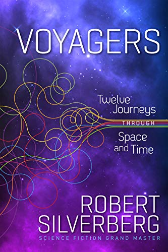 Voyagers: Twelve Journeys through Space and Time book cover