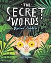 The Secret Words - Children’s Growth Mindset Book for Ages 4-8, How to Step Outside Your Comfort Zone & Develop a Can-Do Approach - Transform Anxiety Into Courage & Confidence