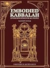 Embodied Kabbalah: Jewish Mysticism for All People