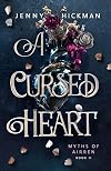 A Cursed Heart (Myths of Airren, #2)
