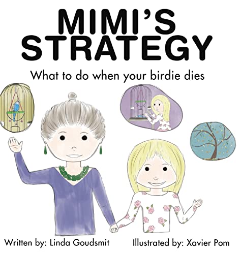 Cover of MIMI's STRATEGY What to do when your birdie dies