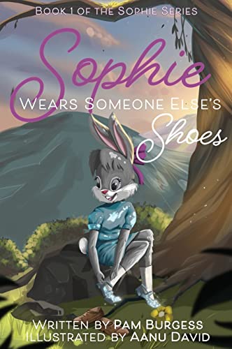 Cover of Sophie Wears Someone Else's Shoes