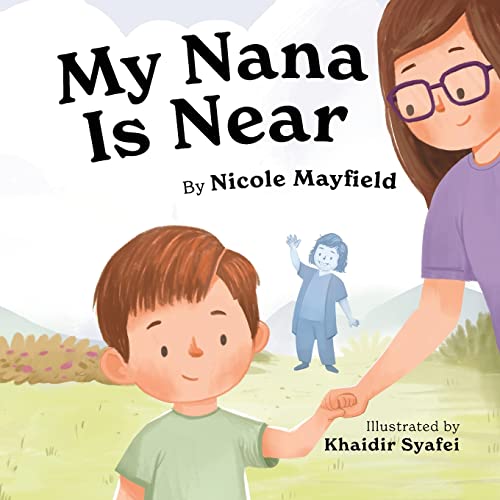 Cover of My Nana Is Near