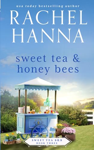 Sweet Tea & Honey Bees book cover