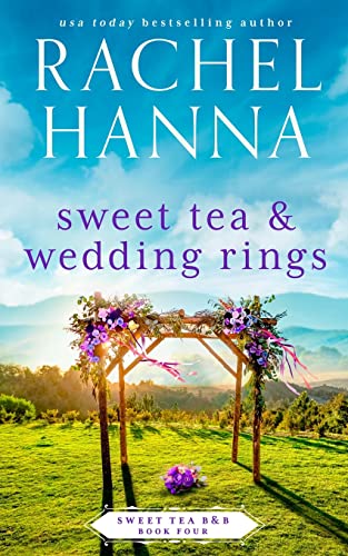 Sweet Tea & Wedding Rings book cover
