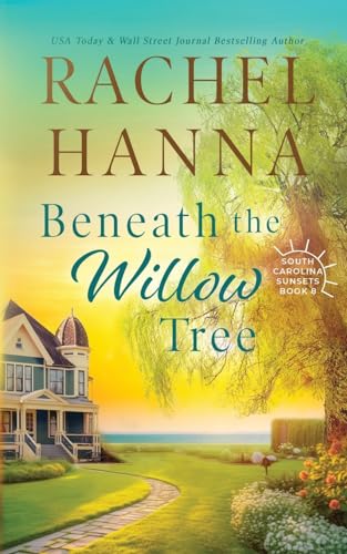 Beneath the Willow Tree / by Hanna, Rachel