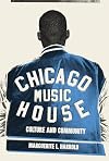 Chicago House Music: Culture and Community