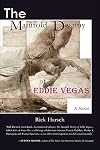 The Manifold Destiny of Eddie Vegas