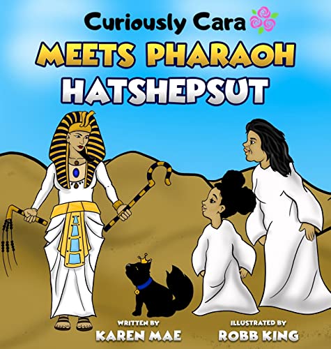Cover of Curiously Cara Meets Pharaoh Hatshepsut